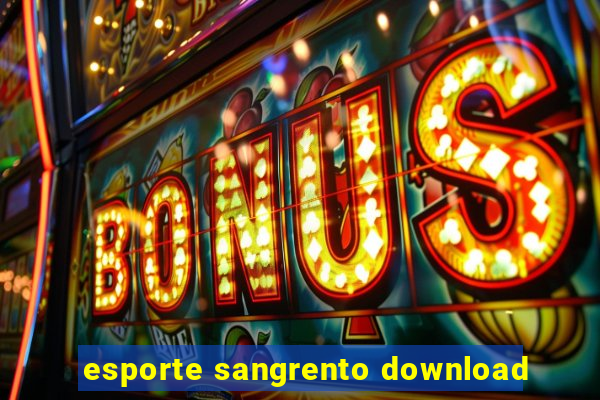 esporte sangrento download